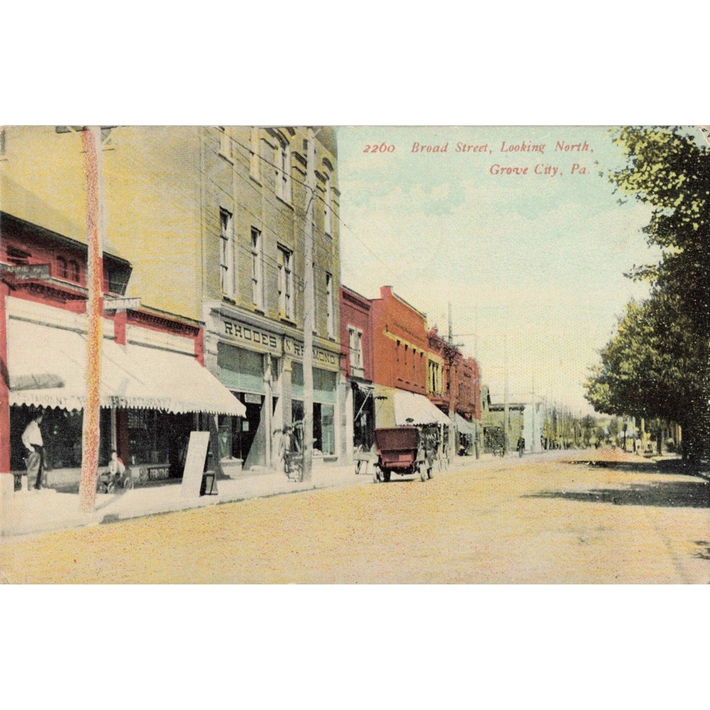 Vintage 1911 Grove City PA Broad Street Looking North Postcard Rhodes & Hammond